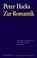 Zur Romantik, Peter Hacks - Paperback - 9783894582616