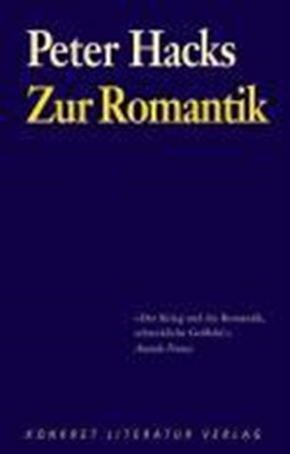 Zur Romantik, Peter Hacks - Paperback - 9783894582616