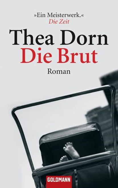 Die Brut, Thea Dorn - Ebook - 9783894808136