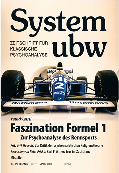 Faszination Formel 1 - Zur Psychoanalyse des Rennsports, Patrick Cassel ;  Fritz Erik Hoevels ;  Peter Priskil ;  Zaya Sono ;  Joachim Füseter - Paperback - 9783894847272