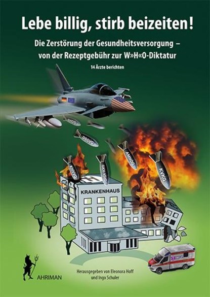 Lebe billig, stirb beizeiten!, Eleonora Hoff ; Ingo Schuler - Paperback - 9783894848507