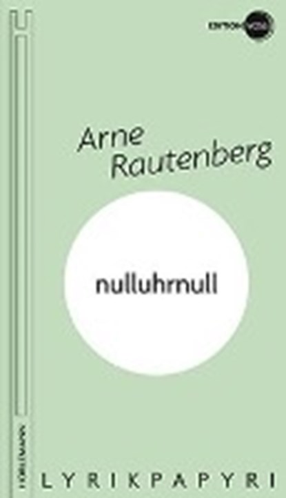 nulluhrnull, RAUTENBERG,  Arne ; Jeschke, Mathias - Paperback - 9783895024023