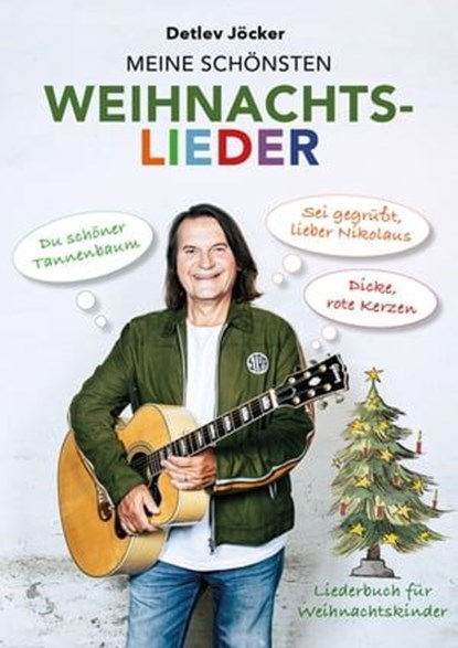 Detlev Jöcker: Meine schönsten Weihnachtslieder (ab 4 Jahren), Detlev Jöcker - Ebook - 9783895160127