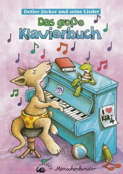 Detlev Jöcker: Das große Klavierbuch, Detlev Jöcker - Ebook - 9783895161667