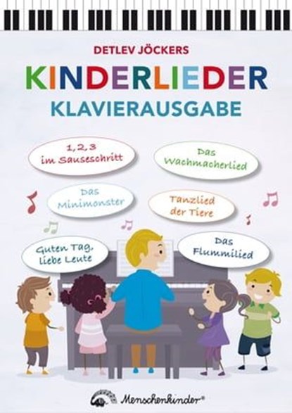 Detlev Jöckers Kinderlieder – Klavierausgabe, Detlev Jöcker ; Carsten Gerlitz - Ebook - 9783895163548