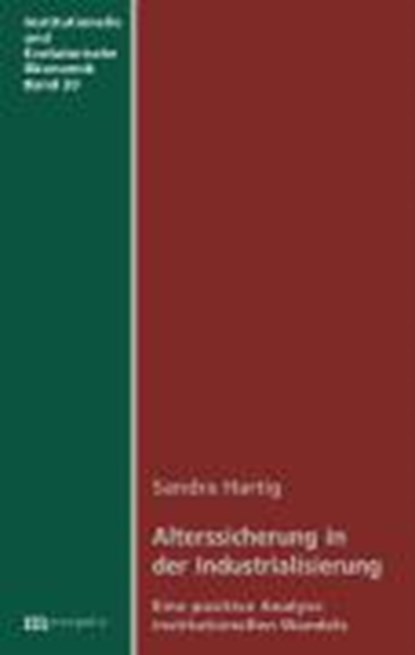 Alterssicherung in der Industrialisierung, HARTIG,  Sandra - Paperback - 9783895184086