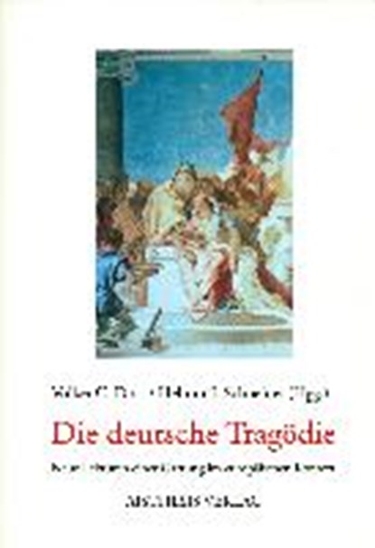 Die deutsche Tragödie, DÖRR,  Volker C ; Schneider, Helmut J - Paperback - 9783895285479