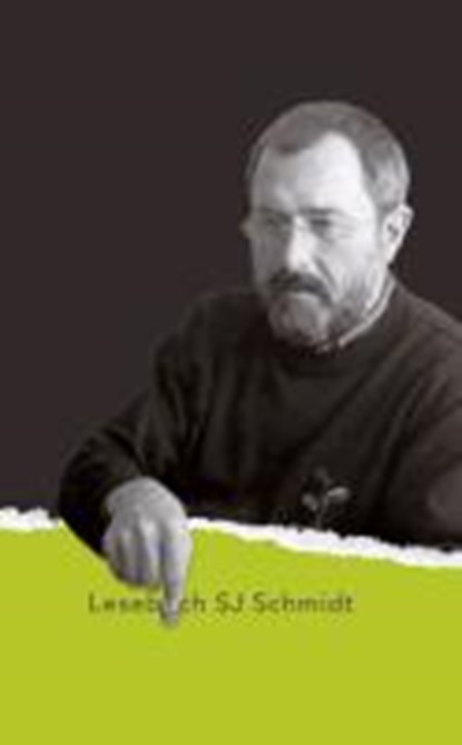 Lesebuch S J Schmidt, SCHMIDT,  Siegfried J. - Paperback - 9783895288920