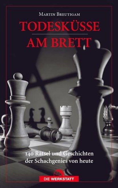 Todesküsse am Brett, Martin Breutigam - Ebook - 9783895338069