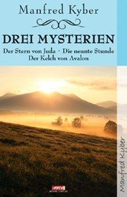 Drei Mysterien, Manfred Kyber - Paperback - 9783895396441