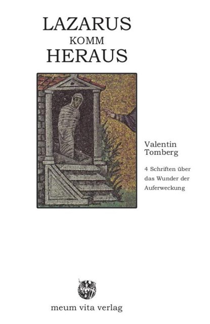 Lazarus komm heraus, Valentin Tomberg - Gebonden - 9783895399954
