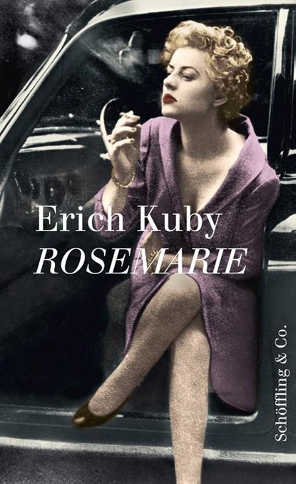 Rosemarie, Erich Kuby - Gebonden - 9783895610288