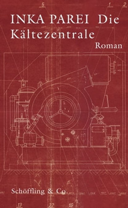 Die Kältezentrale, Inka Parei - Ebook - 9783895619663