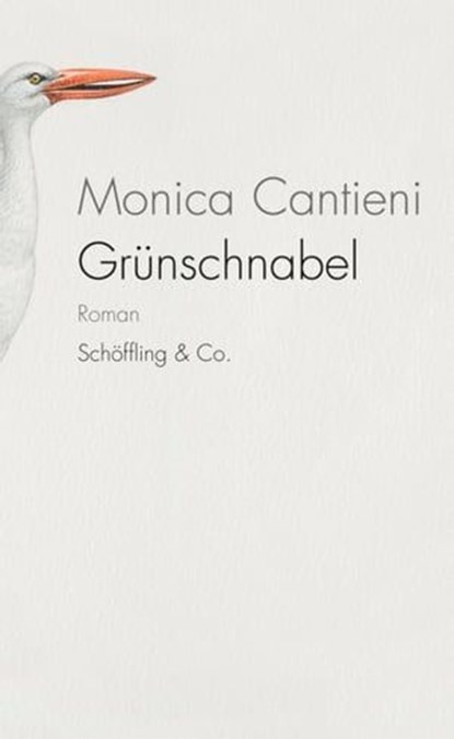 Grünschnabel, Monica Cantieni - Ebook - 9783895619786