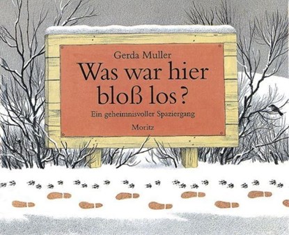 Was war hier bloß los?, Gerda Muller - Gebonden - 9783895651090
