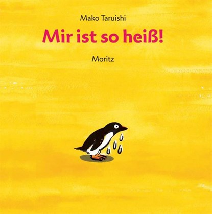 Mir ist so heiß!, Mako Taruishi - Gebonden - 9783895652288