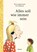 Alles soll wie immer sein, Rose Lagercrantz - Gebonden - 9783895652998