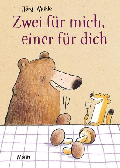 Zwei fur mich, einer fur dich, Jorg Muhle - Gebonden - 9783895653575