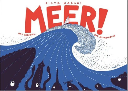 Meer!, Piotr Karski - Paperback - 9783895653773