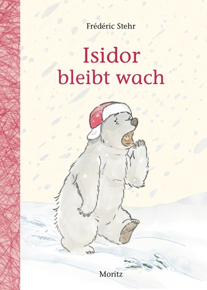 Isidor bleibt wach, Frédéric Stehr - Gebonden - 9783895654169