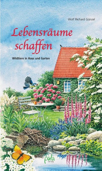 Lebensräume schaffen, Wolf Richard Günzel - Gebonden - 9783895662256