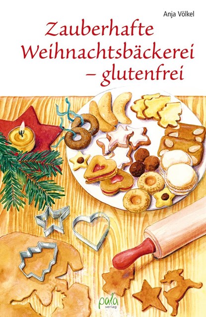 Zauberhafte Weihnachtsbäckerei - glutenfrei, Anja Völkel - Gebonden - 9783895663383