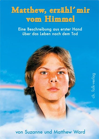 Matthew, erzähl mir vom Himmel, Suzanne Ward - Paperback - 9783895682124