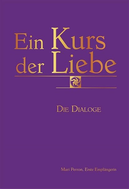 Ein Kurs der Liebe, Mari Perron - Paperback - 9783895683268