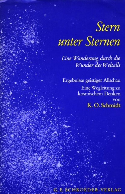 Stern unter Sternen, K. O. Schmidt - Gebonden - 9783895750625