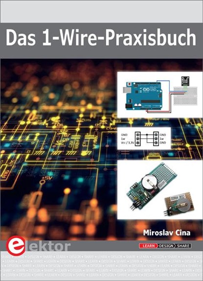 Das 1-Wire-Praxisbuch, Miroslav Cina - Paperback - 9783895763502
