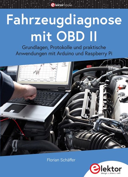 Fahrzeugdiagnose mit OBD II, Florian Schäffer - Paperback - 9783895763915