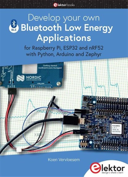 Develop your own Bluetooth Low Energy Applications, VERVLOESEM,  Koen - Paperback - 9783895765001