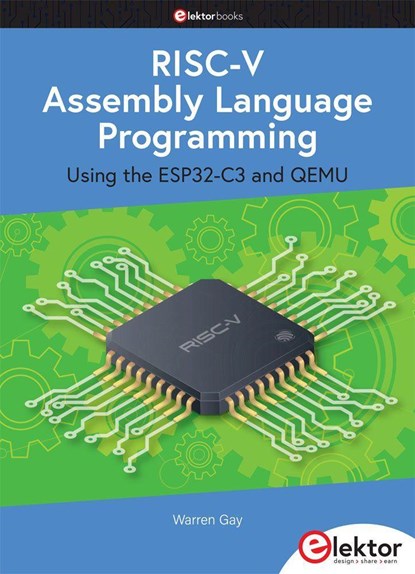 RISC-V Assembly Language Programming, Warren Gay - Paperback - 9783895765254