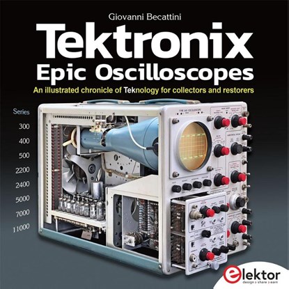 Tektronix Epic Oscilloscopes, Giovanni Becattini - Gebonden - 9783895765841