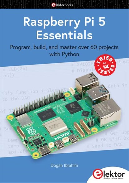 Raspberry Pi 5 Essentials, Dogan Ibrahim - Paperback - 9783895765865