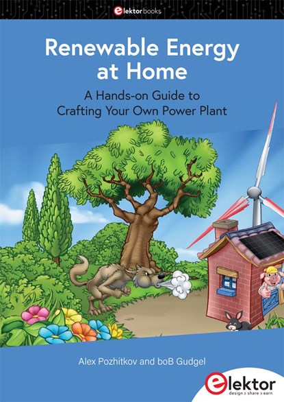 Renewable Energy at Home, Alex Pozhitkov ;  boB Gudgel - Paperback - 9783895765902