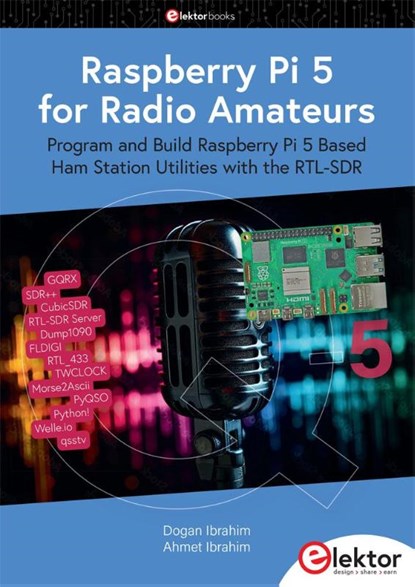 Raspberry Pi 5 for Radio Amateurs, Dogan Ibrahim ; Ahmet Ibrahim - Paperback - 9783895766121