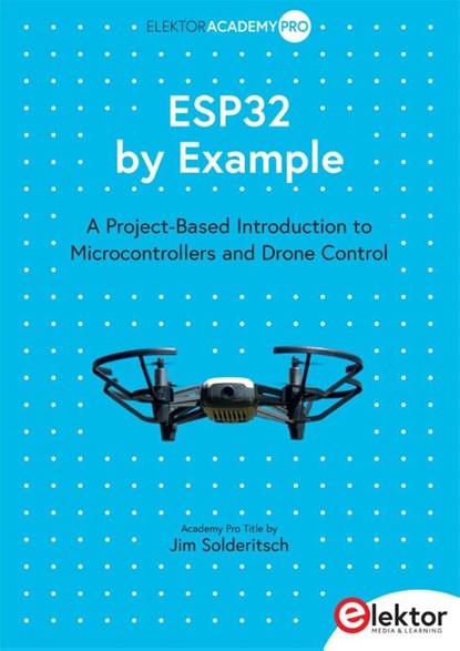 ESP32 by Example, Jim Solderitsch - Paperback - 9783895766701