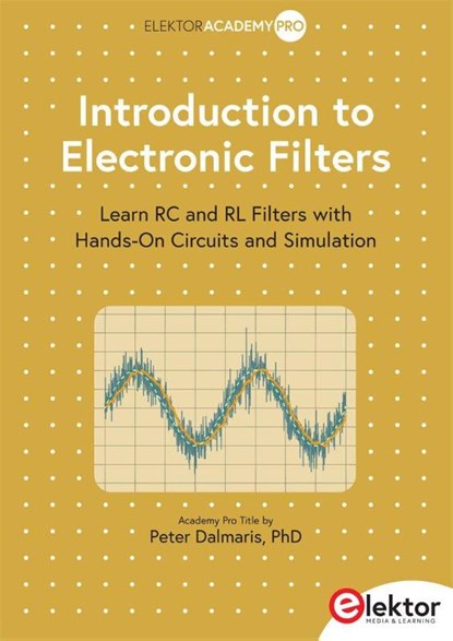 Introduction to Electronic Filters, Peter Dalmaris - Paperback - 9783895766985