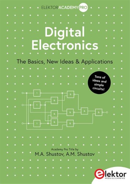 Digital Electronics, Michael A. Shustov ; Andrey M. Shustov - Paperback - 9783895767128