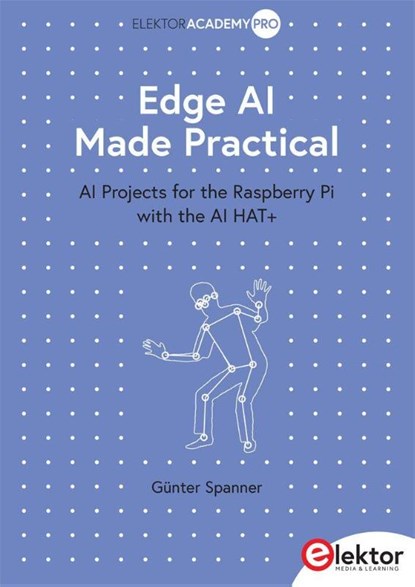 Edge AI Made Practical, Günter Spanner - Paperback - 9783895767142