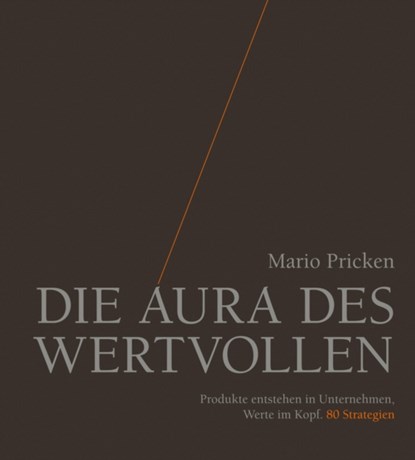 Die Aura des Wertvollen, Mario Pricken - Gebonden - 9783895784385