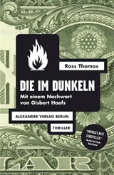Die im Dunkeln - Ross Thomas - 9783895811432