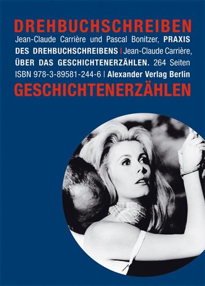 Drehbuchschreiben und Geschichtenerzählen, Jean-Claude Carriere ; Pascal Bonitzer - Paperback - 9783895812446