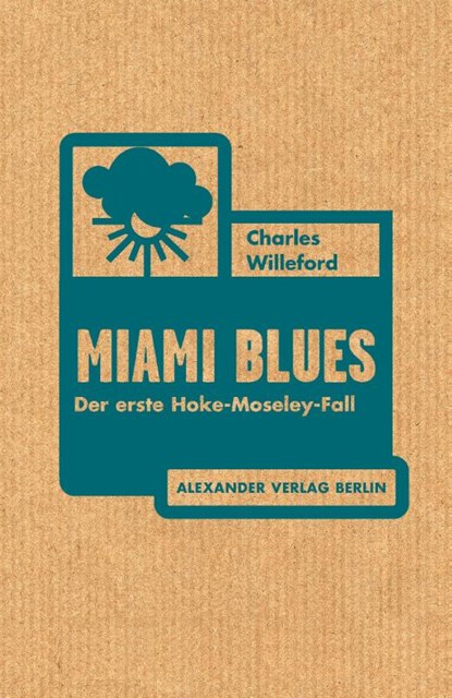 Miami Blues, Charles Willeford - Paperback - 9783895813511