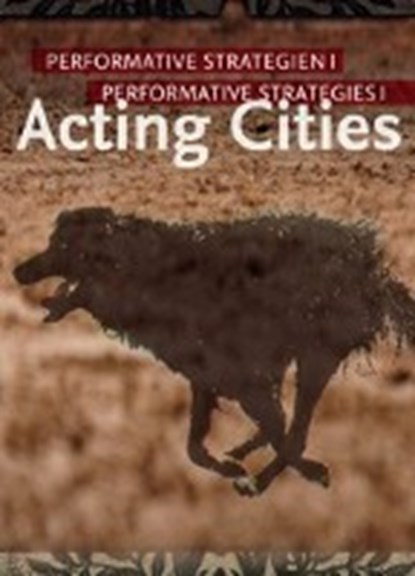 ACTING CITIES, RADDATZ,  Frank - Paperback - 9783895814129