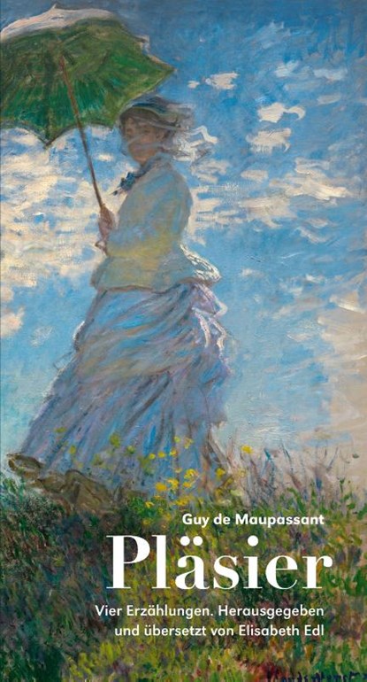 Pläsier, Guy de Maupassant - Gebonden - 9783895815904