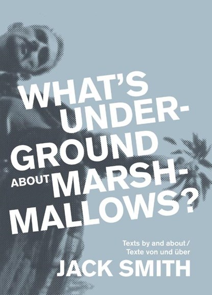 What's underground about Marshmallows?, Jack Smith - Paperback - 9783895816222