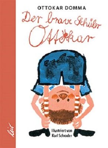 Der brave Schüler Ottokar, Ottokar Domma - Gebonden - 9783896034946