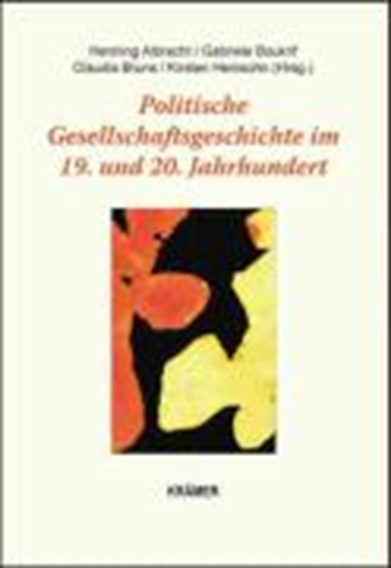 Politische Gesellschaftsgeschichte im 19. und 20. Jahrhundert